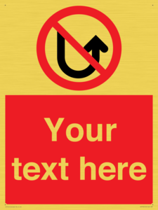 Custom prohibition No u turns